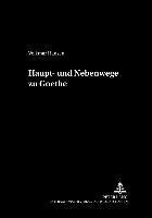 Volkmar Hansen, Volkmar Hansen - Haupt- Und Nebenwege Zu Goethe, Häftad