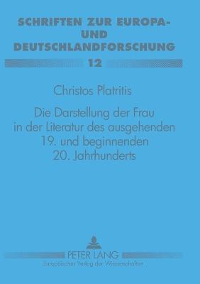 bokomslag Darstellung der Frau in der Literatur des ausgehenden 19. und beginnenden 20. Jahrhunderts