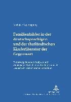 bokomslag Familienbilder in Der Deutschsprachigen Und Der Thailaendischen Kinderliteratur Der Gegenwart