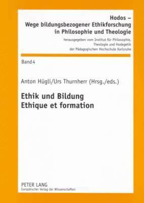 bokomslag Ethik Und Bildung- Ethique Et Formation