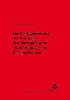 bokomslag Die Paedagogisierung Der Deutschen Standardsprache Im 19. Jahrhundert Am Beispiel Badens
