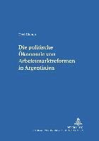 bokomslag Die Politische Oekonomie Von Arbeitsmarktreformen in Argentinien