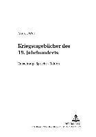 bokomslag Kriegstagebuecher Des 19. Jahrhunderts