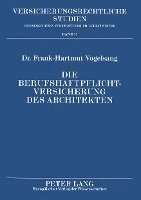 Die Berufshaftpflichtversicherung Des Architekten 1