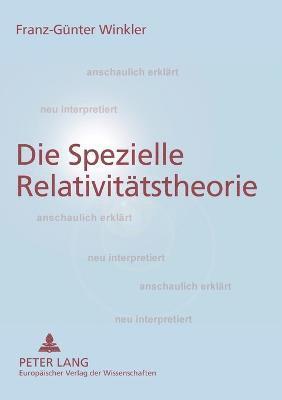 Franz-Günter Winkler - Spezielle Relativitaetstheorie, Häftad