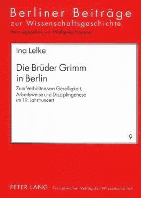 bokomslag Die Brueder Grimm in Berlin
