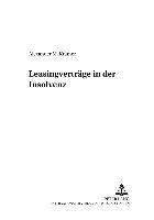 Alexander Krämer, Ulrich Haas - Leasingvertraege in Der Insolvenz, Häftad