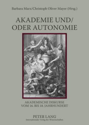 Akademie Und/Oder Autonomie 1