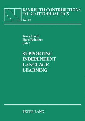 Supporting Independent Language Learning 1
