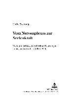 Ulrike Eisenberg, Ilka Höppner - Vom «Nervenplexus» Zur «Seelenkraft», Häftad