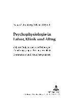 Psychophysiologie in Labor, Klinik Und Alltag 1