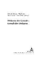 Michael Schultze, Jörg Meyer, Britta Krause, Dietmar Fricke - Diskurse Der Gewalt - Gewalt Der Diskurse, Häftad