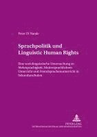 bokomslag Sprachpolitik Und «Linguistic Human Rights»