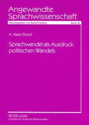 bokomslag Sprachwandel ALS Ausdruck Politischen Wandels