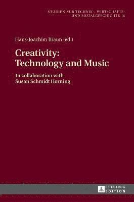 Creativity: Technology and Music 1