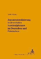 bokomslag Argumentrealisierung in Deverbalen Nominalphrasen Im Deutschen Und Polnischen