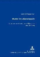 bokomslag «Muster Im Lebensteppich»