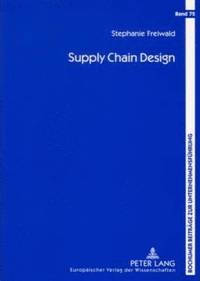 bokomslag Supply Chain Design