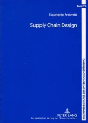 bokomslag Supply Chain Design