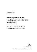 Vertragsvermittler Und Opportunistisches Verhalten 1