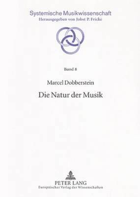 bokomslag Die Natur Der Musik