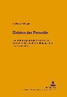 Christiane Miosga, Eberhard Stock, Lutz Christian Anders, Ursula Hirschfeld, Eva-Maria Krech - Habitus Der Prosodie, Häftad