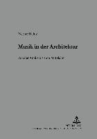 Werner Heinz, Peter Dinzelbacher - Musik in Der Architektur, Häftad