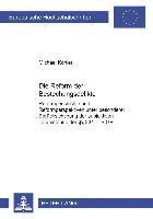 Die Reform Der Bestechungsdelikte