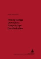 Ulrich Ammon, Dieter Wolff - Mehrsprachige Individuen - Vielsprachige Gesellschaften, Häftad