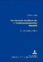 bokomslag Der Deutsche Rundfunk Der 1. Tschechoslowakischen Republik