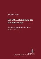 bokomslag Die Ipr-Anknuepfung Der Schuldvertraege