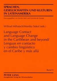 bokomslag Lenguas En Contacto Y Cambio Linguestico En El Caribe Y Ms All- Language Contact and Language Change in the Caribbean and Beyond