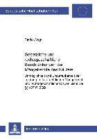 Gesetzliche Und Rechtsgeschaeftliche Beschraenkungen Der Maengelrechte Des Kaeufers