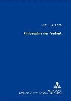 bokomslag Philosophie Der Freiheit