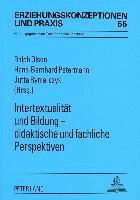 Gerd-Bodo Von Carlsburg, Ralph Olsen, Bernhard Petermann, Jutta Rymarczyk - Intertextualitaet Und Bildung - Didaktische Und Fachliche Perspektiven, Häftad