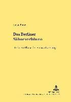 bokomslag «Berliner Suehneverfahren» - Die Letzte Phase Der Entnazifizierung