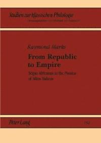 bokomslag From Republic to Empire