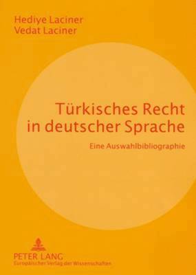 Tuerkisches Recht in Deutscher Sprache 1