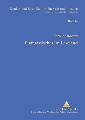 Caroline Roeder - Phantastisches im Leseland, Häftad