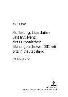 Nils Roitsch, Martina Vomhof - Aufloesung, Liquidation Und Insolvenz Der Europaeischen Aktiengesellschaft (Se) Mit Sitz in Deutschland, Häftad