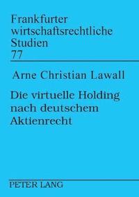 bokomslag virtuelle Holding nach deutschem Aktienrecht