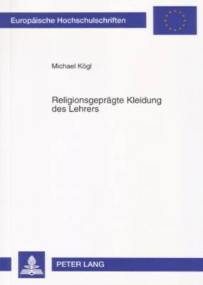 Religionsgepraegte Kleidung Des Lehrers 1