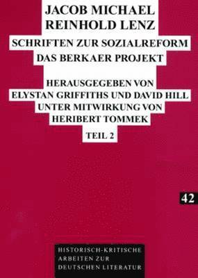 Jacob Michael Reinhold Lenz - Schriften Zur Sozialreform 1