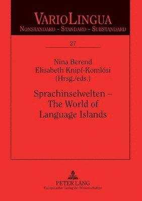 bokomslag Sprachinselwelten  The World of Language Islands