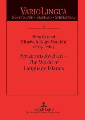 bokomslag Sprachinselwelten - The World of Language Islands