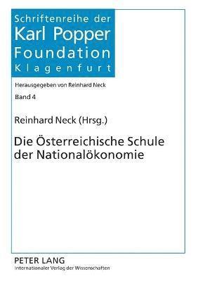Die Oesterreichische Schule der Nationaloekonomie 1