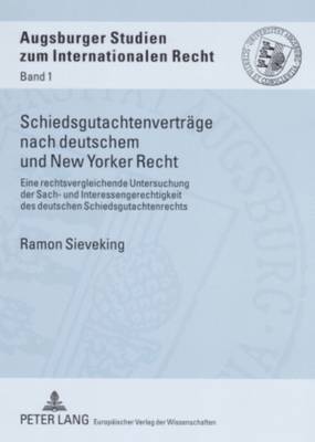 bokomslag Schiedsgutachtenvertraege Nach Deutschem Und New Yorker Recht