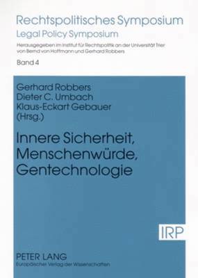 bokomslag Innere Sicherheit, Menschenwuerde, Gentechnologie