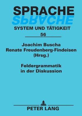 bokomslag Feldergrammatik in der Diskussion