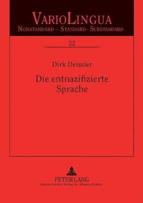 bokomslag Die entnazifizierte Sprache